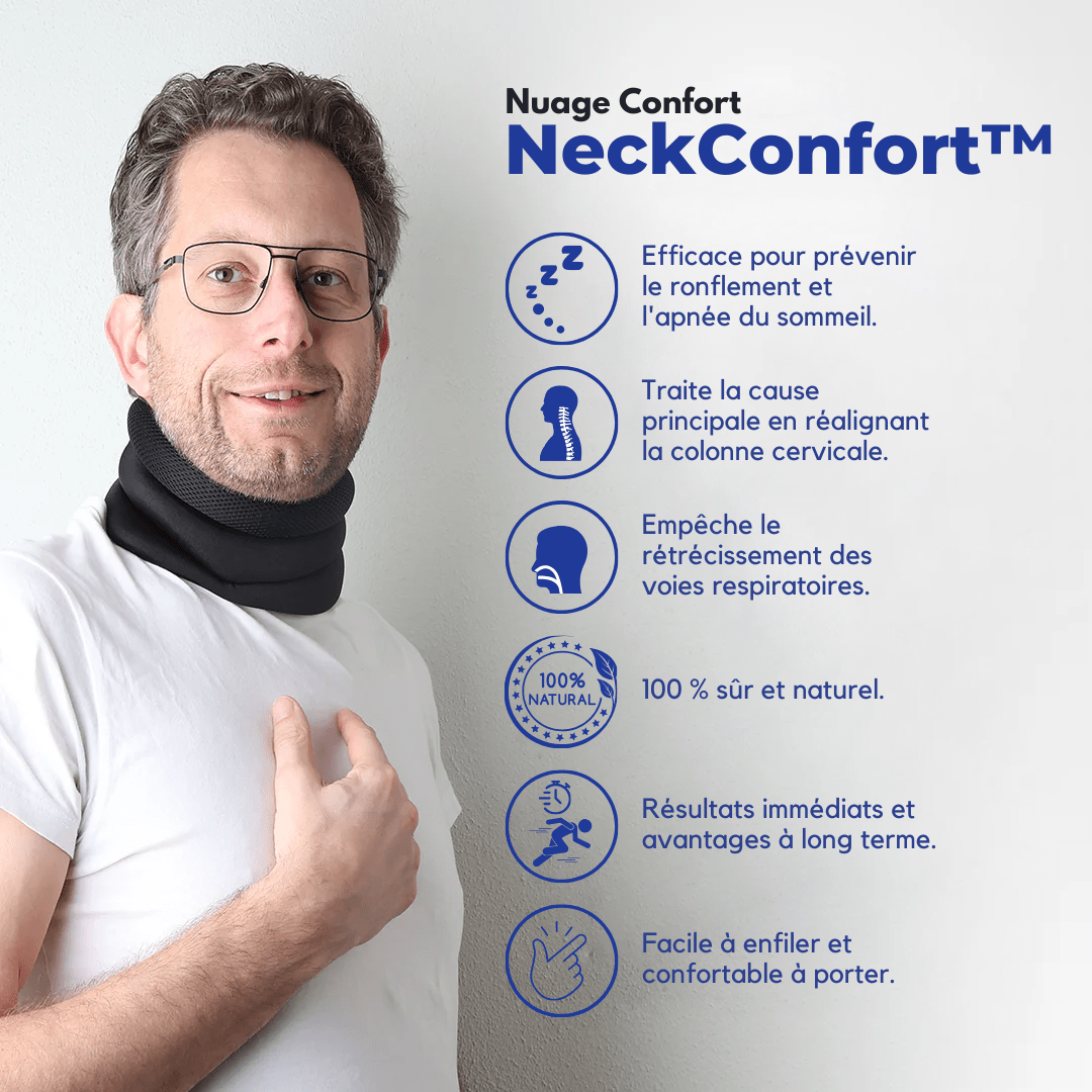 NeckConfort™ - Plus jamais de ronflement - Nuage Confort